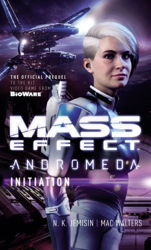 [Mass Effect: Andromeda 02] • Initiation